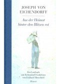 Joseph von Eichendorff - Aus der Heimat hinter den Blitzen rot