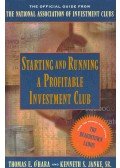 O'HARA, THOMAS E. - JANKE, KENNETH S. - Starting and Runninga Profitable Investment Club