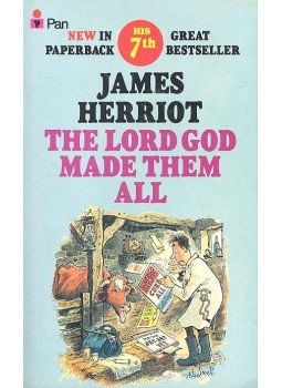 James Herriot - The Lord God Made Them All James Herriot - The Lord God Made Them All, null 1981 antikvár könyv