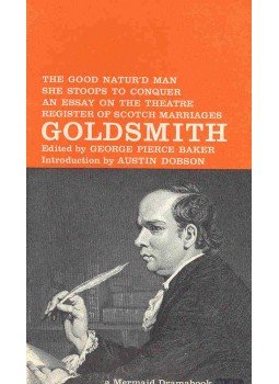 Goldsmith Olivér - The Good Natur'd Man; An Essay on the Theatre; A Register of Scotch Marriages; She Stoops to Conquer), null 0 antikvár könyv