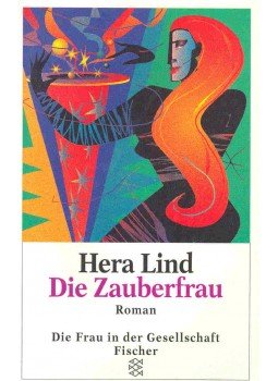 Lind, Hera - Die Zauberfrau Lind, Hera - Die Zauberfrau, null 1996 antikvár könyv