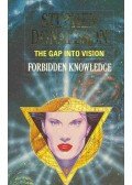 DONALDSON, STEPHEN R. - The Gap into Vision - Forbidden Knowledge