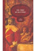 Alexandre Dumas - Die drei Musketiere