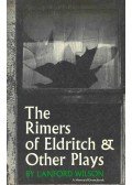 WILSON, LANFORD - The Rimers of Eldritch & Other Plays
