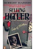 Robert Harris - Selling Hitler