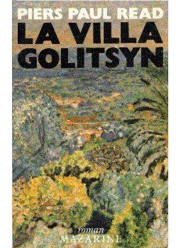 Read, Piers Paul - La villa Golitsyn Read, Piers Paul - La villa Golitsyn, null 1983 antikvár könyv