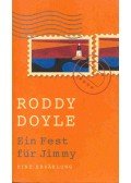 Roddy Doyle - Ein Fest für Jimmy
