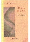 Colm Tóibín - Histoire de la nuit