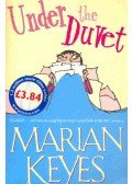 Marian Keyes - Under the Duvet