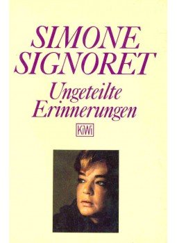 SIGNORET, SIMONE - Ungeteilte Erinnerungen SIGNORET, SIMONE - Ungeteilte Erinnerungen, null 1986 antikvár könyv