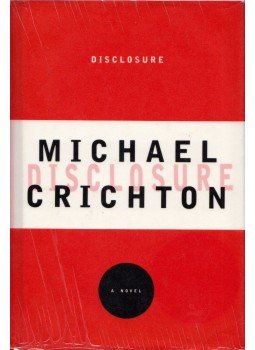 Michael Crichton - Disclosure Michael Crichton - Disclosure, New York 1994 antikvár könyv