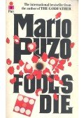 Puzo, Mario - Fools Die