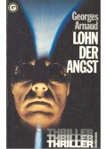 Arnaud, Georges - Lohn der Angst
