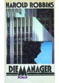 Harold Robbins - Die Manager