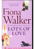 WALKER, FIONA - Lots of Love