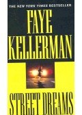 Faye Kellerman - Street Dreams