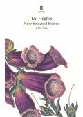 Hughes, Ted - New Selected Poems 1957-1994