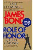 Gardner, John - James Bond: Role of Honor