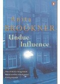 Anita Brookner - Undue Influence