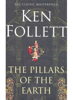 Ken Follett - The Pillars of The Earth Ken Follett - The Pillars of The Earth, London 2007 antikvár könyv