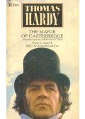 Thomas Hardy - The Mayor of Casterbridge