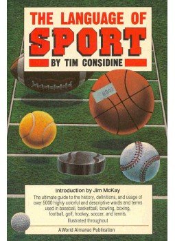 CONSIDINE, TIM - The Language of Sport, null 1983 antikvár könyv