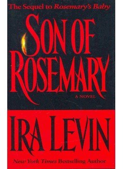 Ira Levin - Son of Rosemary Ira Levin - Son of Rosemary, null 1997 antikvár könyv