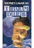 Lawhead, Stephen - Traum Dieb