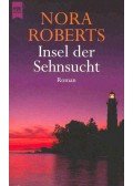 Nora Roberts - Insel der Sehnsucht