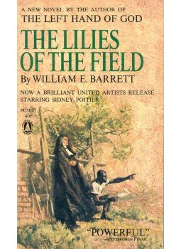 BARRETT, WILLIAM E. - The Lilies of the Field, null 1963 antikvár könyv