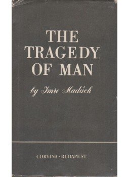 Madách Imre - The Tragedy of Man Madách Imre - The Tragedy of Man, Budapest 1964 antikvár könyv