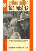Arthur Miller - The Misfits