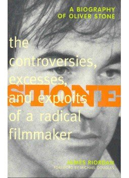 RIORDAN, JAMES - Stone - a Biography of Oliver Stone RIORDAN, JAMES - Stone - a Biography of Oliver Stone, null 1995 antikvár könyv
