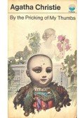 Agatha Christie - By the Pricking of My Thumbs