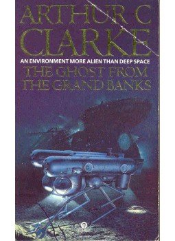 Arthur C. Clarke - The Ghost from the Grand Banks Arthur C. Clarke - The Ghost from the Grand Banks, null 1990 antikvár könyv