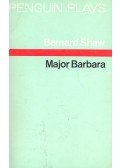 Shaw, George Bernard - Major Barbara