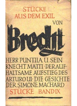 Brecht, Bertolt - Stücke aus dem Exil (Herr Puntila und sein Knecht Matti - Der aufhaltsame Aufstieg des Ui - Die Gesichte der Simone Machard), null 1957 antikvár könyv