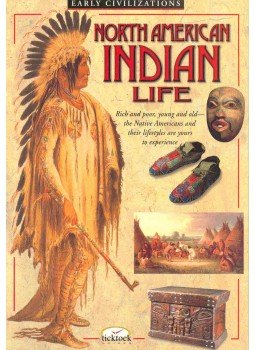 - Early Civilizations - North American Indian Life, null 2000 antikvár könyv