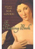 Michelle Lovric - The Floating Book