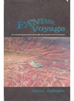 Isaac Asimov - Fantastic voyage Isaac Asimov - Fantastic voyage, null 1966 antikvár könyv