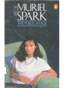 Spark, Muriel - The Public Image Spark, Muriel - The Public Image, null 1989 antikvár könyv