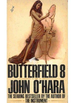 O'HARA, JOHN - Butterfield 8 O'HARA, JOHN - Butterfield 8, null 1967 antikvár könyv