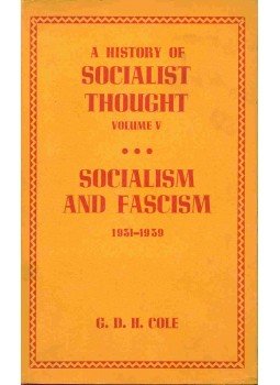 COLE, G.D.H. - A History of Socialist Thought vol.5. - Socialism and Fascism 1931-1939, null 1976 antikvár könyv