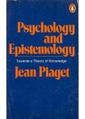 Piaget, Jean - Psychology and Epistemology