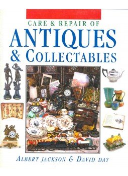 JACKSON, ALBERT - DAY, DAVID - Care and Repair Antiques and Collectables JACKSON, ALBERT - DAY, DAVID - Care and Repair Antiques and Collectables, null 0 antikvár könyv