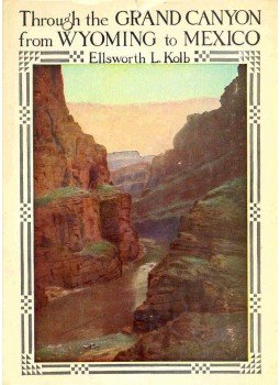 KOLB, ELLSWORTH L. - Trough the Grand Canyon from Wyoming to Mexico, null 1967 antikvár könyv