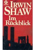 Shaw, Irwin - Im Rückblick