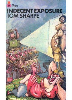 Sharpe, Tom - Indecent Exposure Sharpe, Tom - Indecent Exposure, London 1983 antikvár könyv