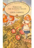 Lewis Carroll - Through the Looking-Glass