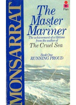 Monsarrat, Nicholas - The Master Mariner Monsarrat, Nicholas - The Master Mariner, London 1979 antikvár könyv